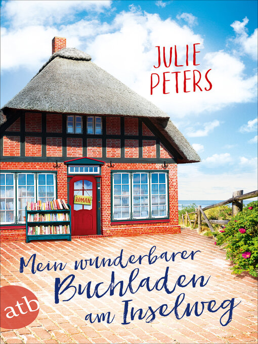 Title details for Mein wunderbarer Buchladen am Inselweg by Julie Peters - Available